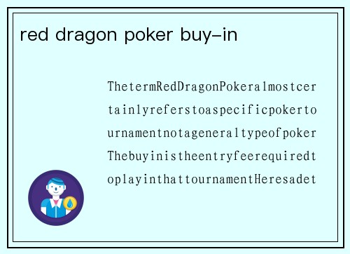 red dragon poker buy-in